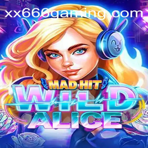MadHitWildAlice: A Thrilling Adventure Game in the World of Fast Withdrawal Casinos